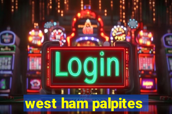 west ham palpites